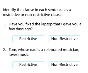 Restrictive and Non-Restrictive Relative Clauses